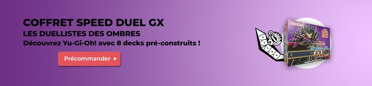 Bannière Yu-Gi-Oh! Speed Duel GX Duellistes des Ombres