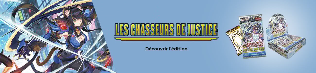 Chasseurs de Justices - YUGIOH!