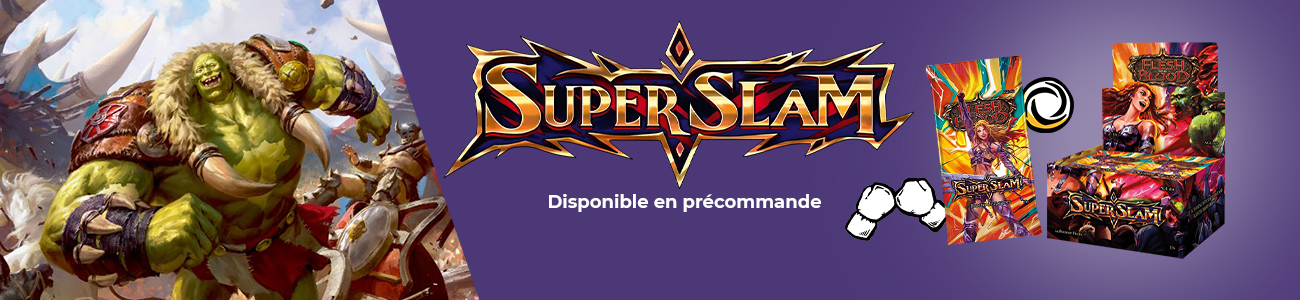 Super Slam Précommande