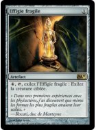 Effigie fragile