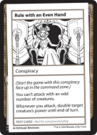 Rule with an Even Hand