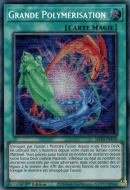 Grande Polymérisation