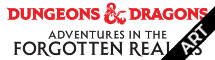 D&D : Aventures dans les Royaumes Oubliés Art Series