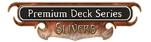 Premium Deck Slivoïdes