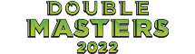 Double Masters 2022