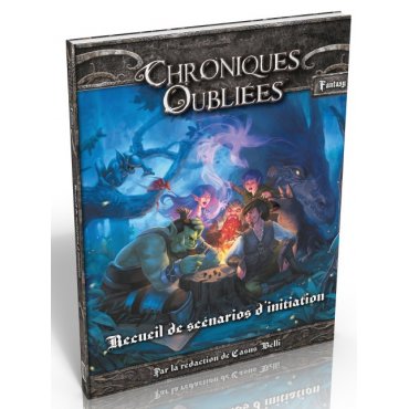 chroniques oubliees fantasy scenarios initiation 