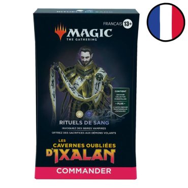 rituels de sang deck commander les cavernes oubliees dixalan magic fr 