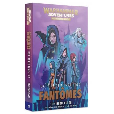 warhammer adventures la forteresse des fantomes 