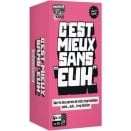 C'est mieux sans 