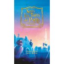 Les Toits de Paris - Extension Sous les Toits de Paris