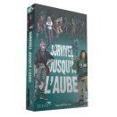 Survivez jusqu'à l'aube